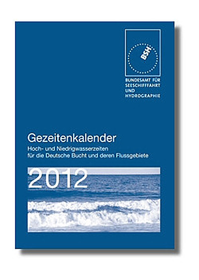 BSH Gezeitenkalender 2012, Tidenkalender 2012 ***NEU*** 9783869872117 